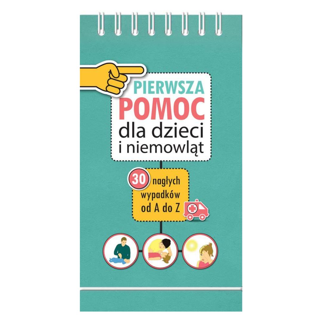 Pierwsza pomoc dla dzieci i niemowląt