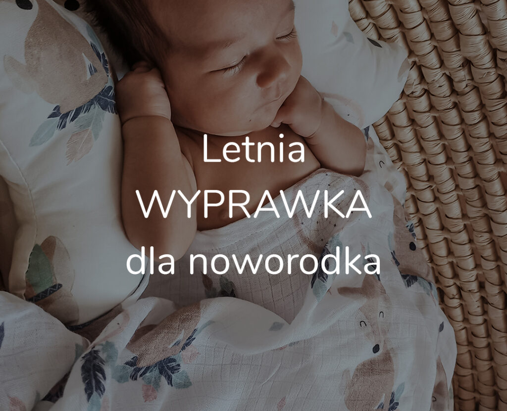 letnia-wyprawka-dla-noworodka